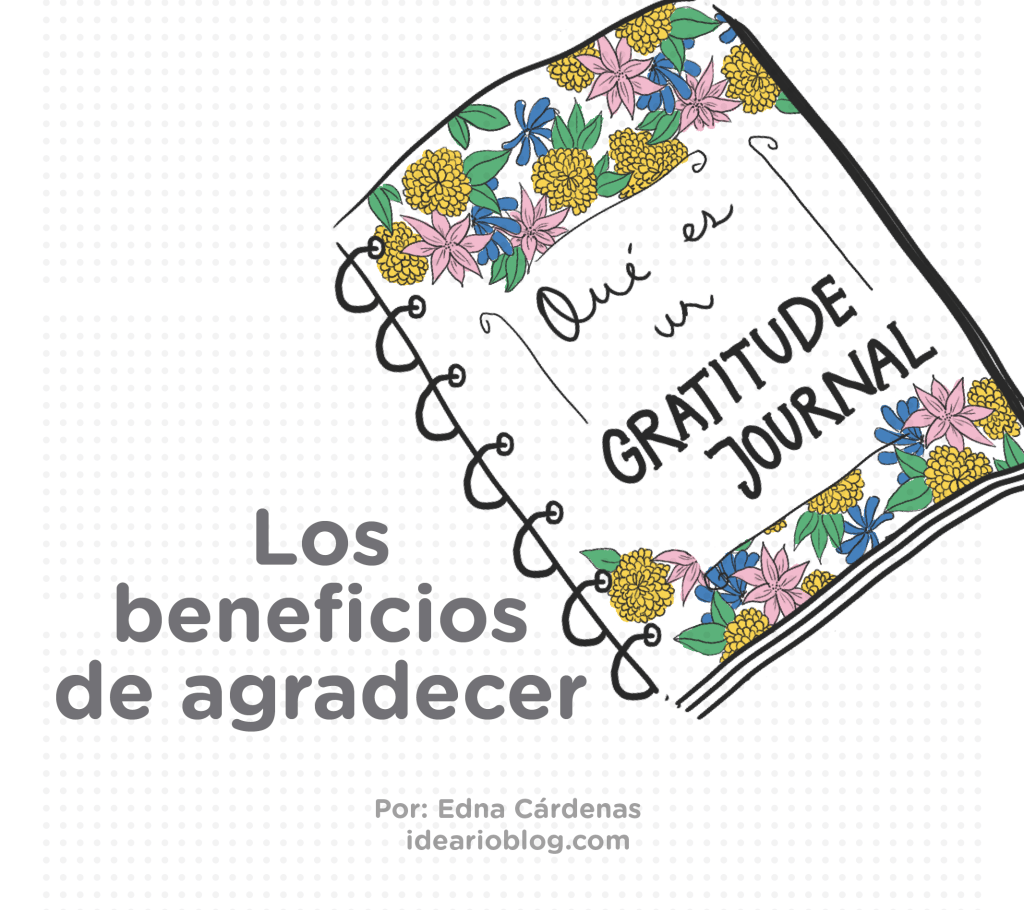 Los beneficios de agradecer – Ideario Blog