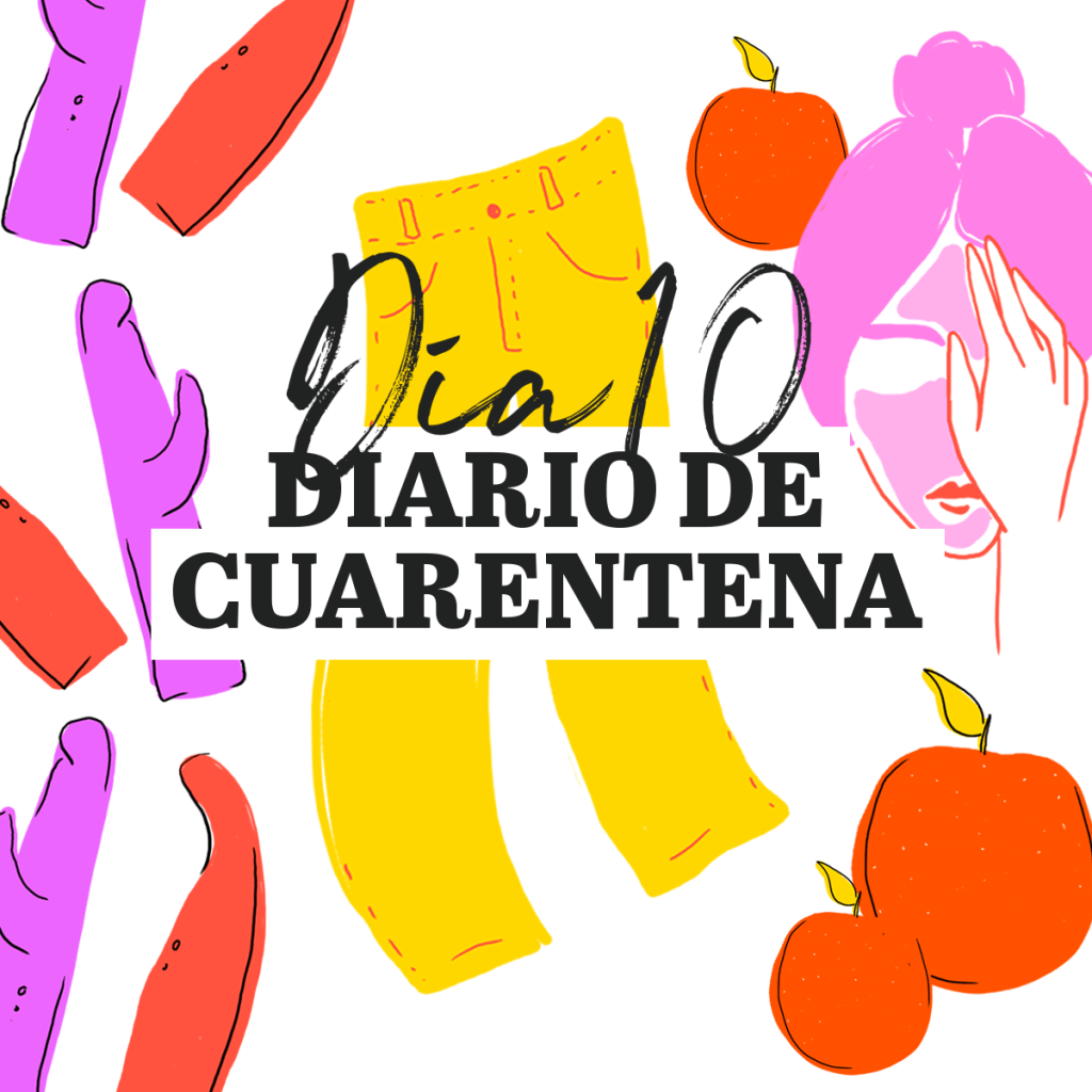 DÍA 10 | Mascarillas, pantalones y&nbsp;vibradores